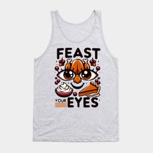 Feast Your Eyes Thanksgiving Dinner Cute Holiday Turkey Tank Top